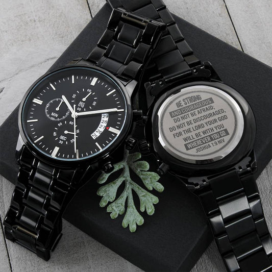 Men's Watch, Be Strong and Courageous, Joshua 1:9