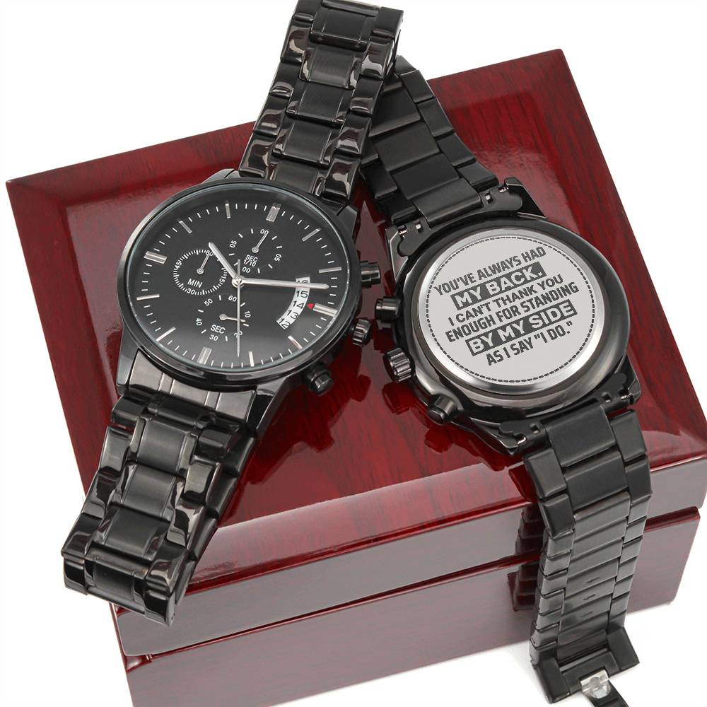 Groomsman, You've Always Had My Back, Men's Watch