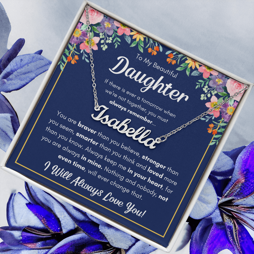 To My Daughter Braver Name Necklace Gift Set